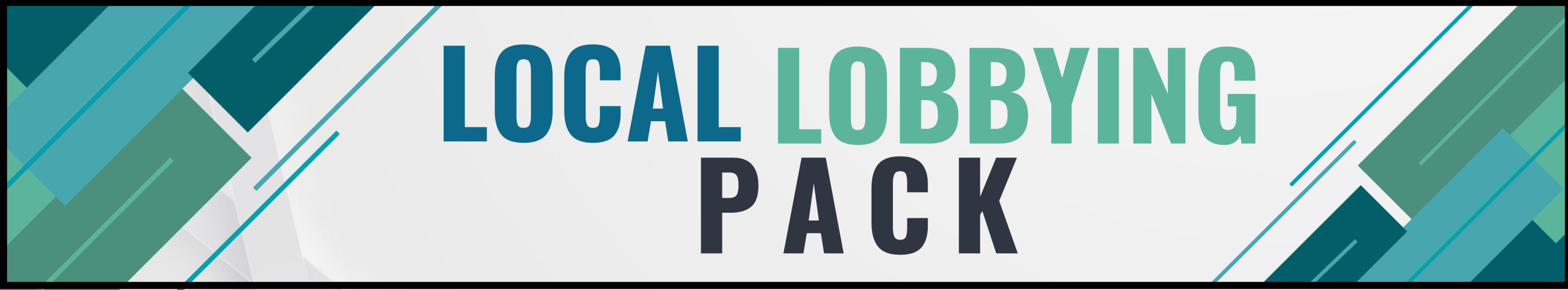 Local Lobbying Pack Banner e1680636031861