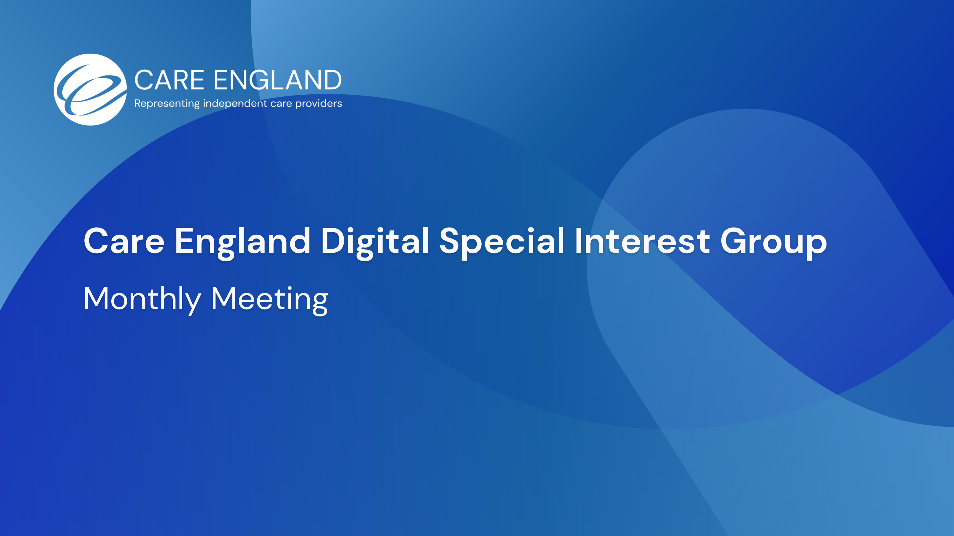 Care England's Digital Special Interest Group (DSIG): February Meeting