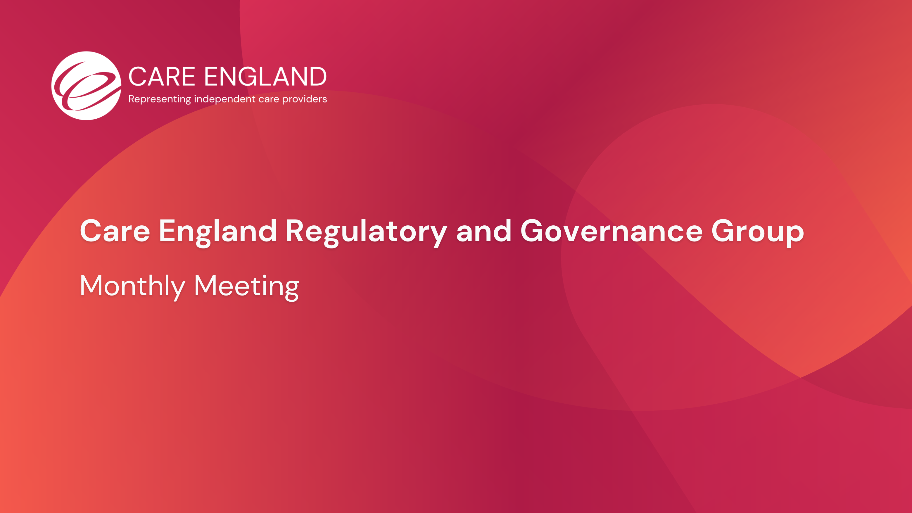 Care England's Regulation and Governance Group (RAG): March Meeting