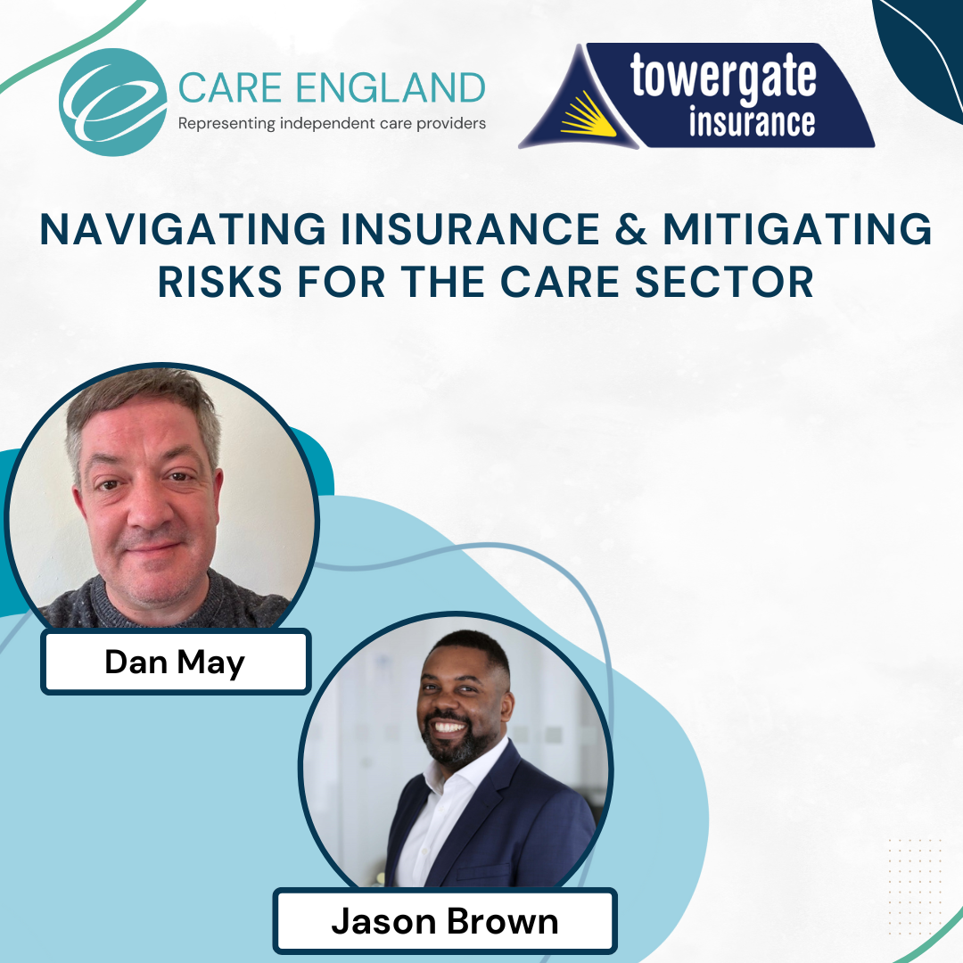 Navigating Insurance & Mitigating Risks for the Care Sector