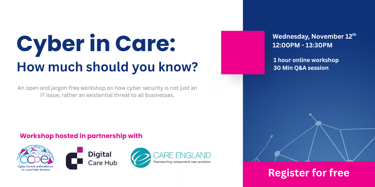 Cyber Care Is Patient Care - Workshop One