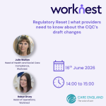Regulatory Reset | What providers need to know about the CQC’s draft changes