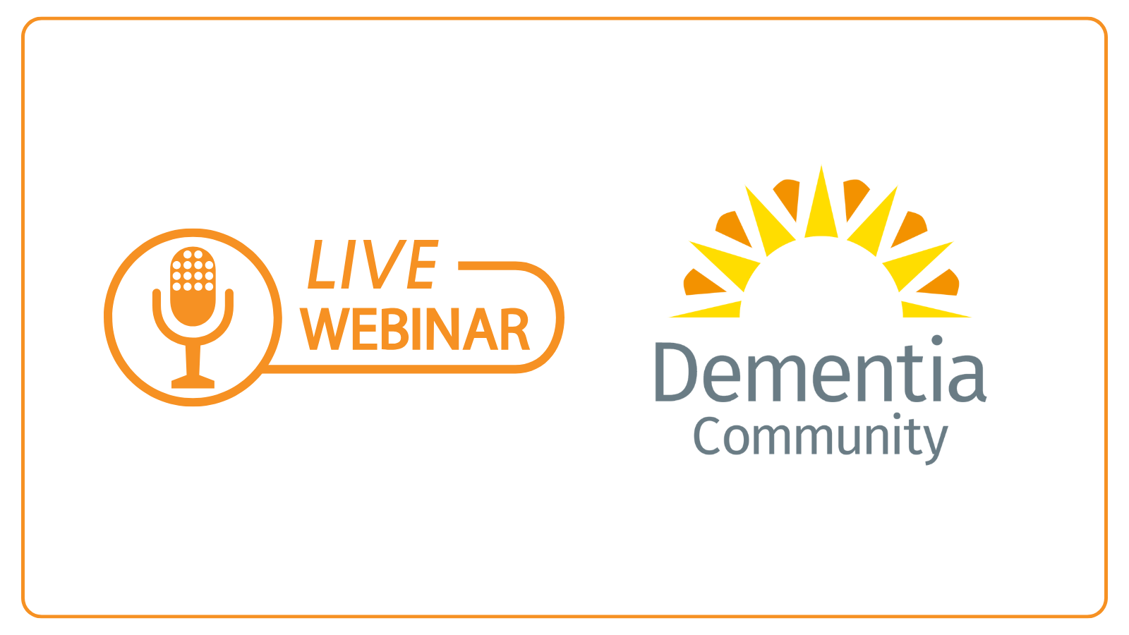 Dementia Community: What does good dementia guidance look like?
