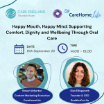 Happy Mouth, Happy Mind: Supporting Comfort, Dignity and Wellbeing Through Oral Care