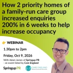 How 2 priority homes of a family-run care group increased enquiries 200% in 6 weeks to help increase occupancy