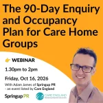 The 90-Day Enquiry and Occupancy Plan for Care Home Groups